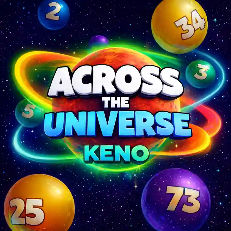 Across the Universe Keno game